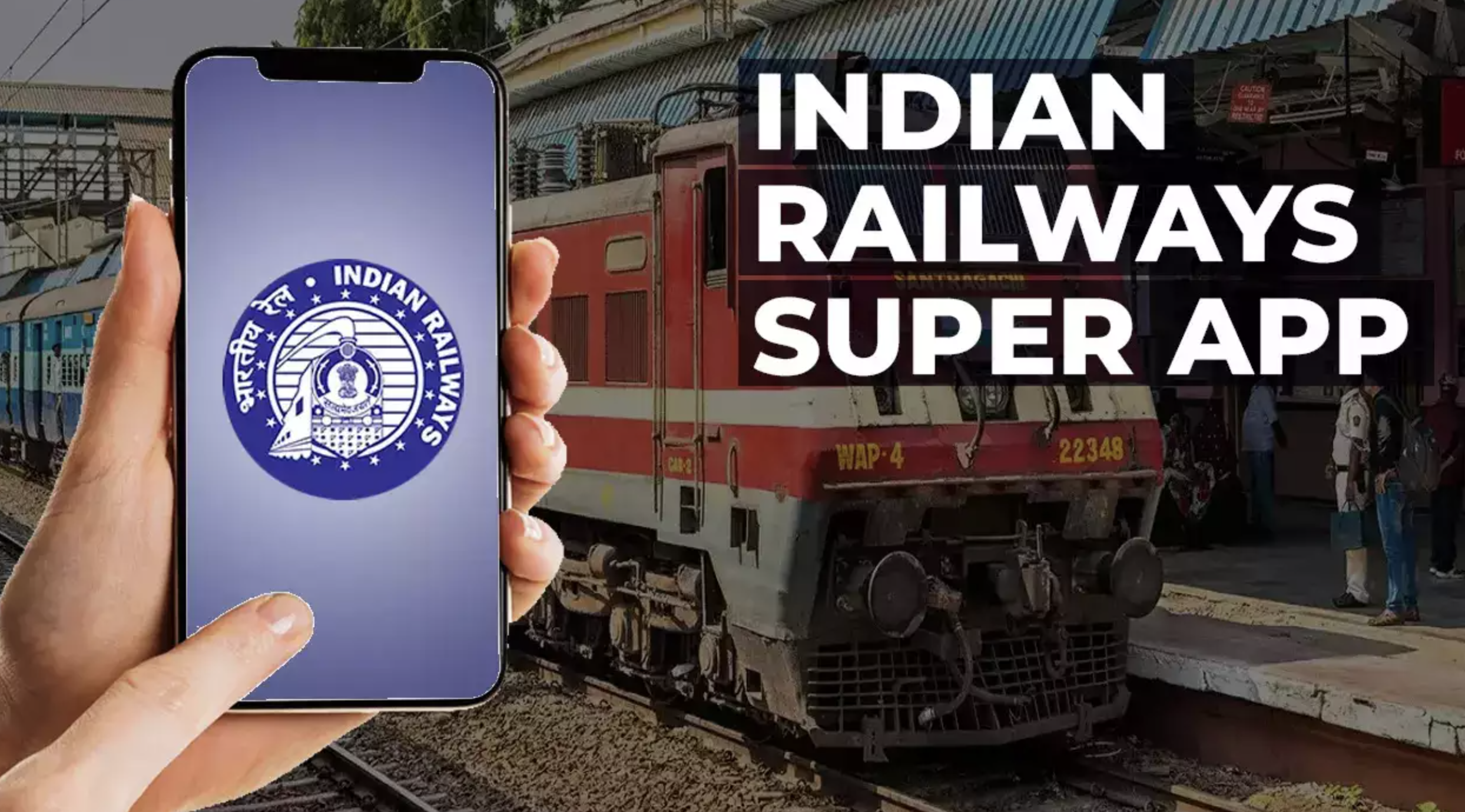 Indian Railways Will Launch SuperApp For Ticket Booking, Food, Waiting Room & More!